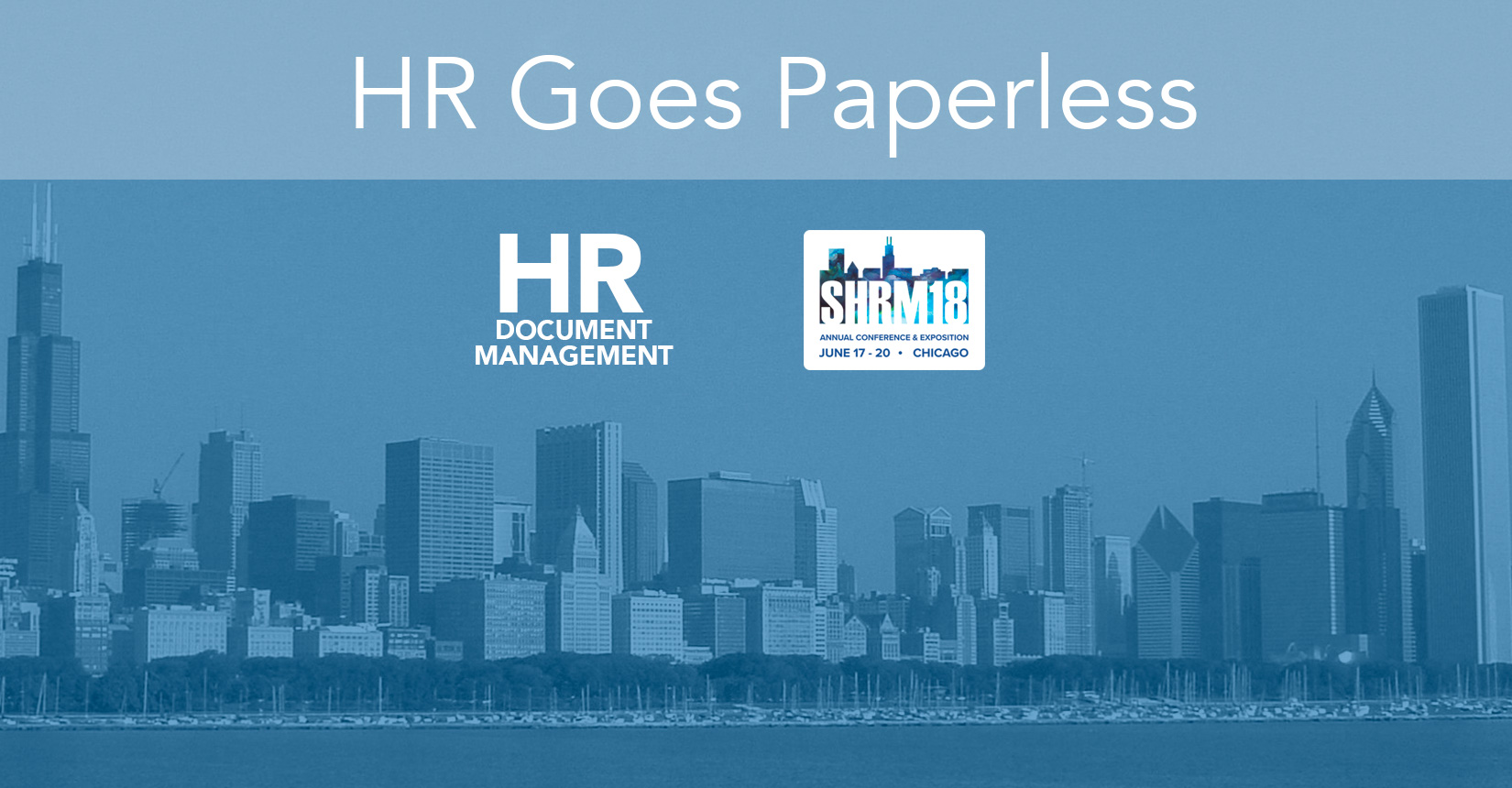 SHRM 2018 HR Conference HR Document Management