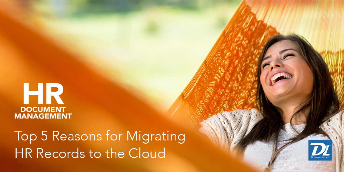Top 5 reasons for migrating HR records to the Cloud