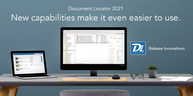 ColumbiaSoft’s Document Locator 2021 Transforms Document Management ...