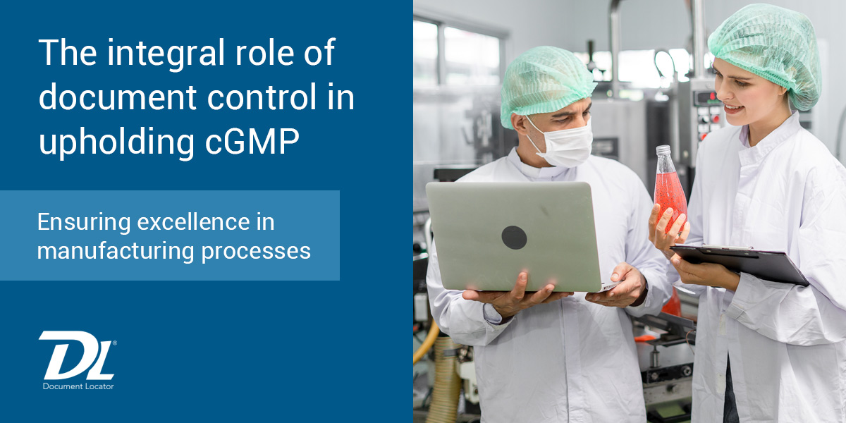 Role of document control in cGMP