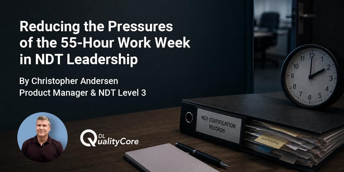 Reducing the Pressures of the 55-hour Work Week in NDT Leadership